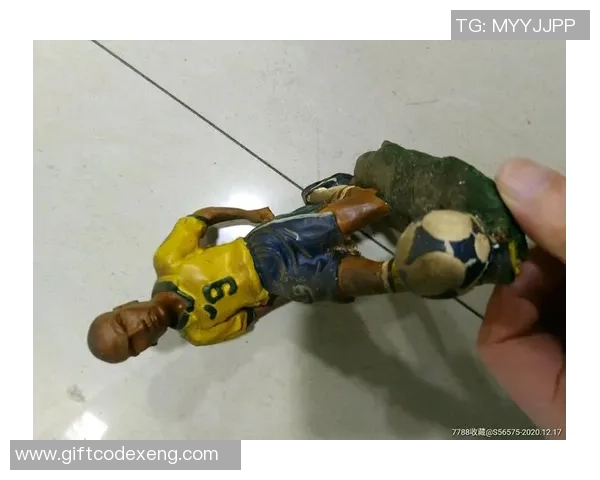 巴西足球巨星人偶收藏热潮引发球迷文化新风尚